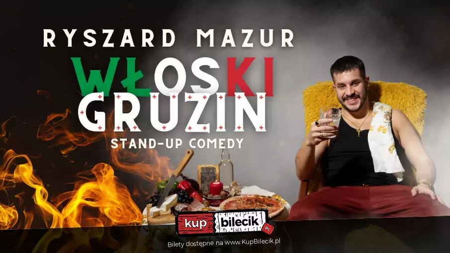 II TERMIN! Opole: Ryszard Mazur - "Włoski Gruzin"