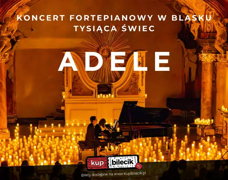 Koncert przy świecach: Największe hity Adele