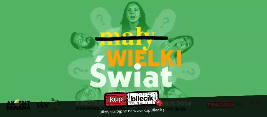 "Mały wielki świat" - spektakl improwizowany