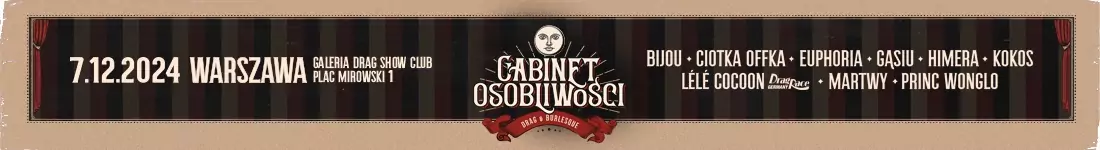 GABINET OSOBLIWOŚCI: Drag & Burlesque