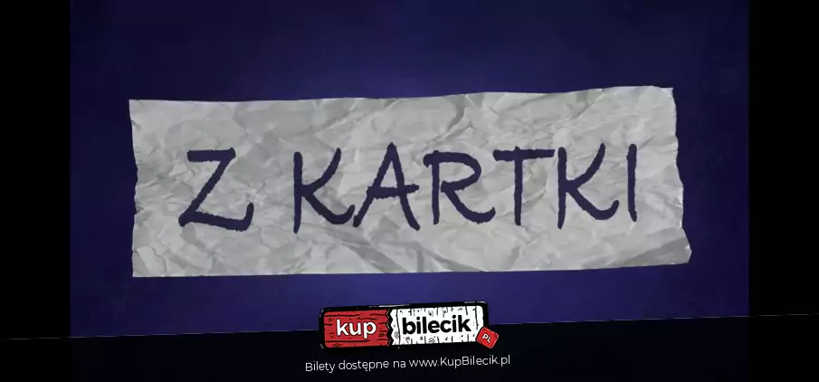 Michał Leja prezentuje: Z KARTKI #21