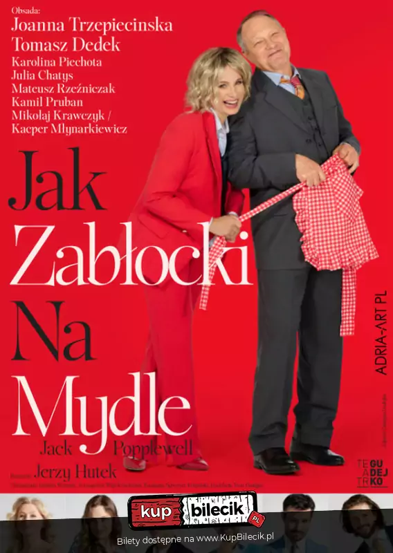 Jak Zabłocki na mydle - spektakl komediowy