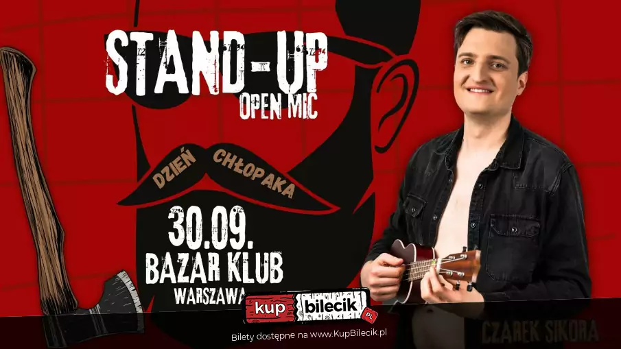 Open mic na dzień chłopaka z Czarkiem Sikorą