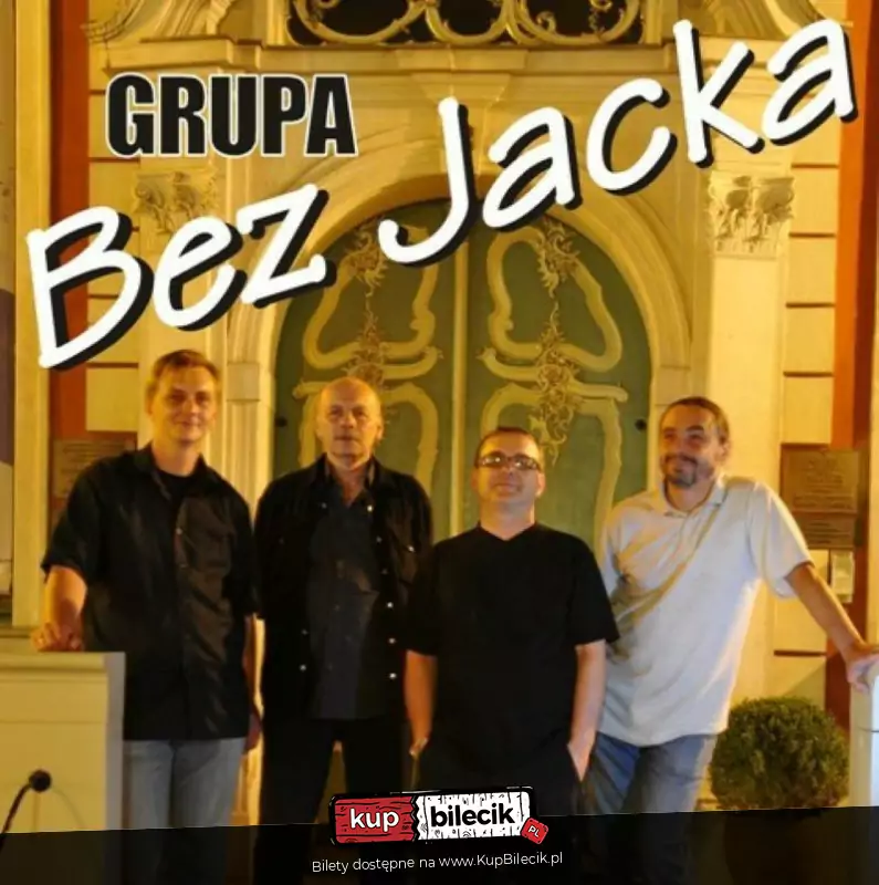 Legendy Krainy Łagodności. Koncert grupy "Bez Jacka"