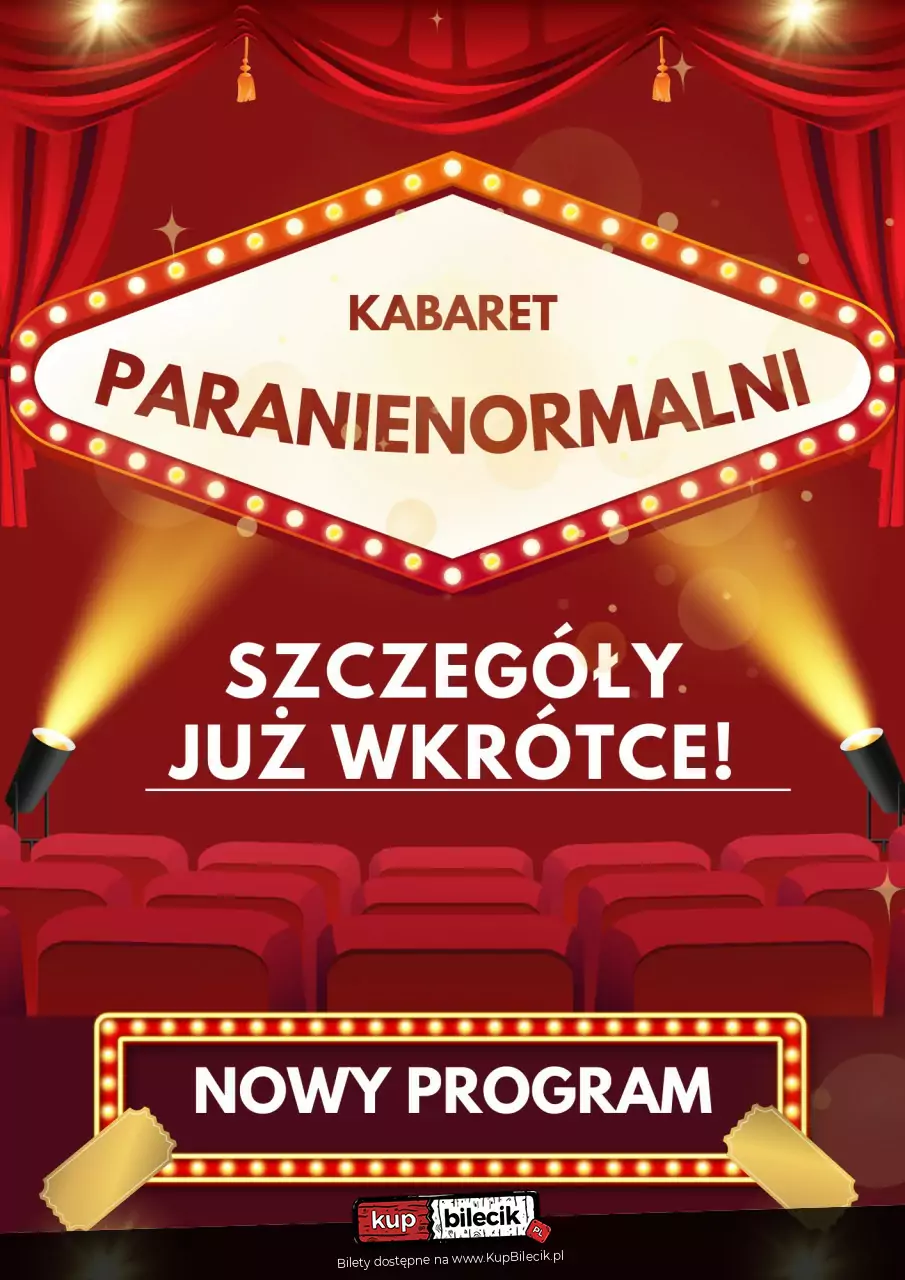 Kabaret Paranienormalni - w nowym programie "2025"