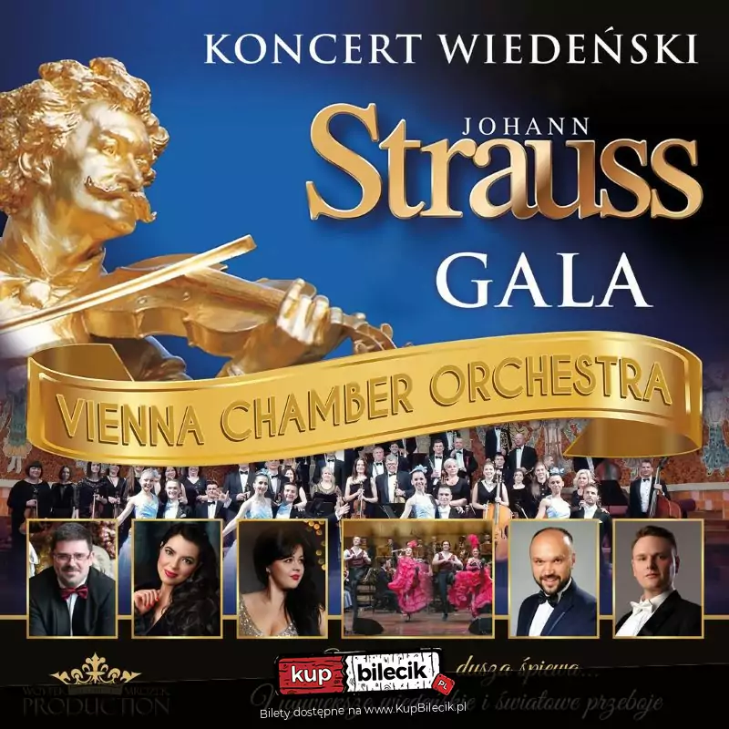 Koncert Wiedeński - Johann Strauss Gala