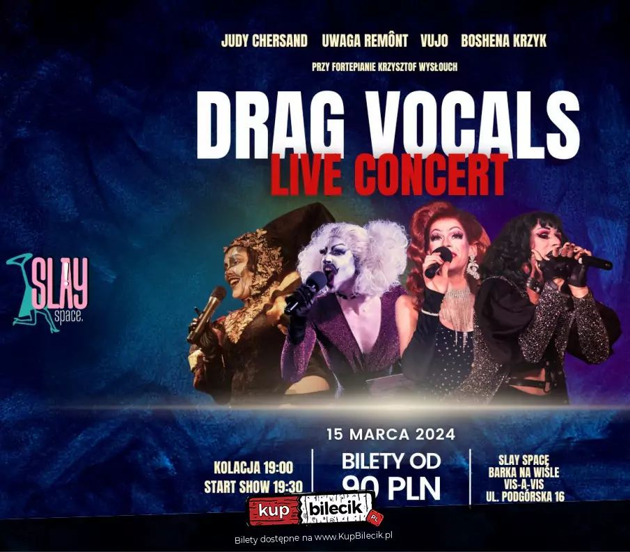 Drag Vocals Live Concert