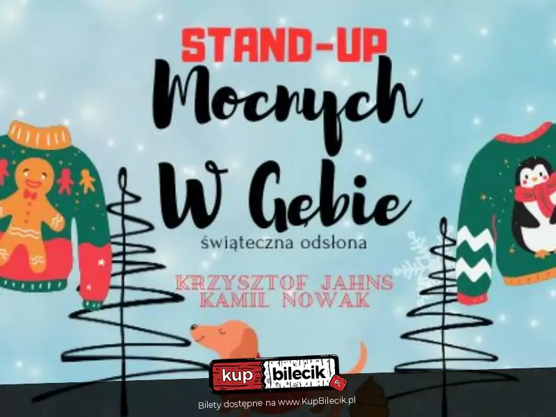 Stand-up Mocnych W Gbie