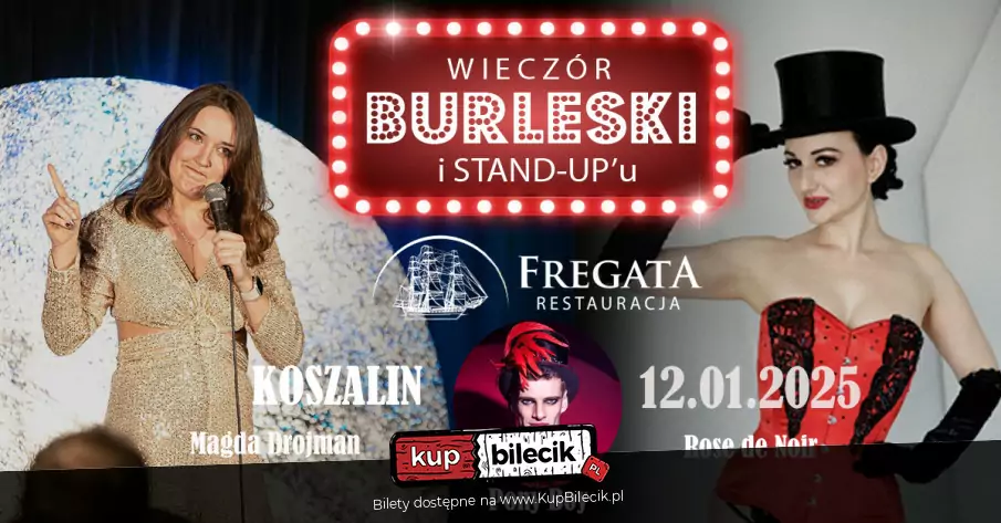 Burleska by Rose de Noir w restauracji Fregata