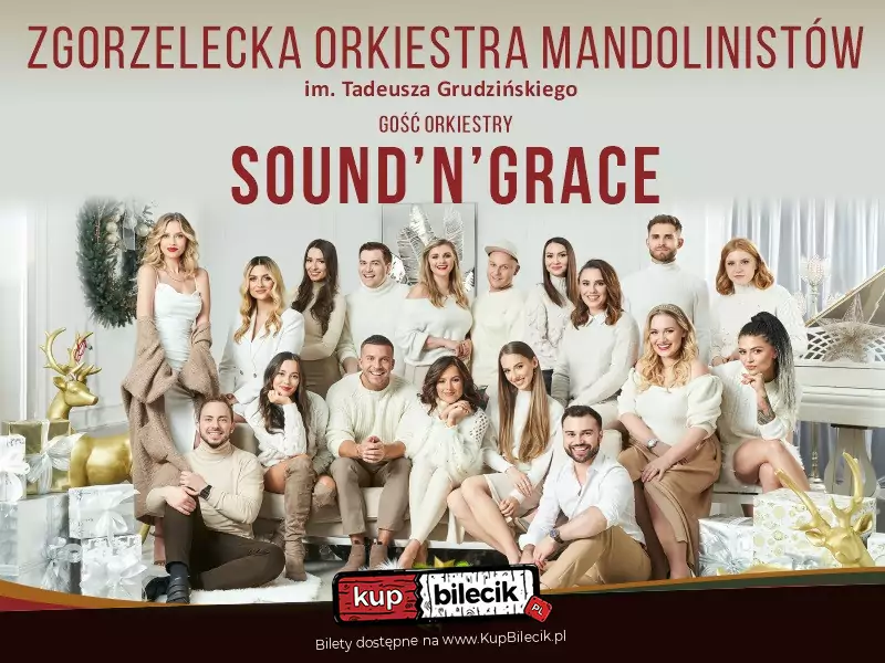 Zgorzelecka Orkiestra Mandolinistów & Sound'N'Grace