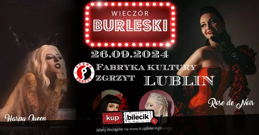 Burleska by Rose de Noir w Fabryce Kultury Zgrzyt