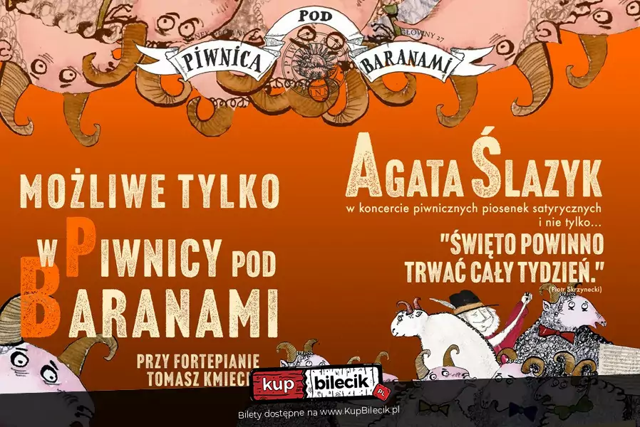 Możliwe tylko w Piwnicy pod Baranami: "Święto powinno trwać cały tydzień" - piosenki satyr