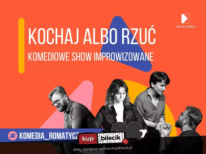 Kochaj albo rzuć! Komediowe Show Improwizowane