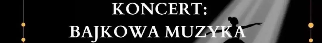 Koncert przy świecach: Bajkowa Muzyka Disney'a