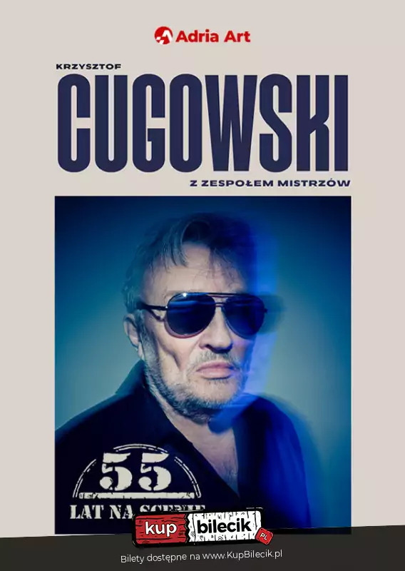 Krzysztof Cugowski - 55 lat na scenie