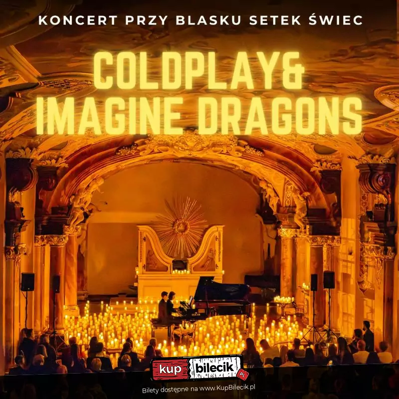 Koncert przy świecach: Coldplay & Imagine Dragons