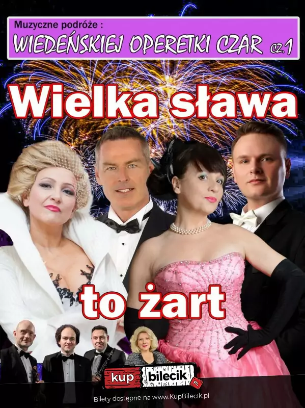 Wiedeńskiej operetki czar Gala operetkowo-musicalowa, świat koncertów wiedeńskich, operetek, musical