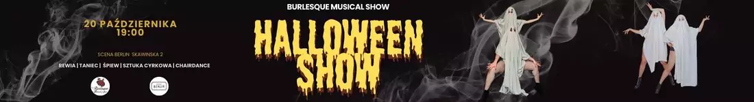 Burlesque Musical Show: Halloween Show