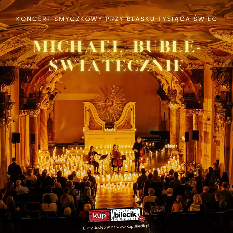 Koncert przy świecach: Michael Buble Świątecznie