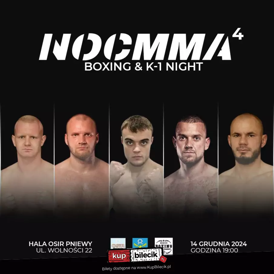 Noc MMA 4 Boks & K1 Night