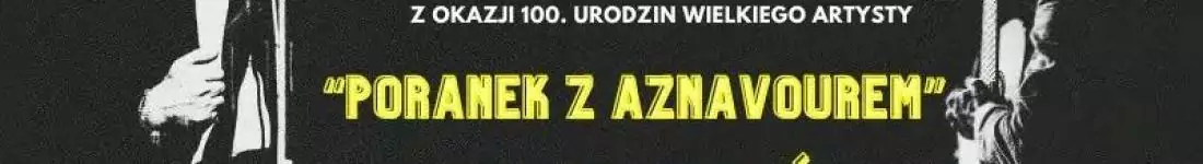 Poranek z Aznavourem