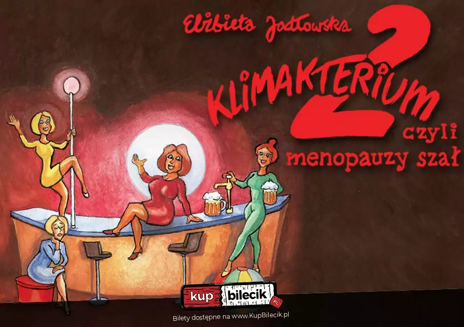 Klimakterium 2, czyli menopauzy szał