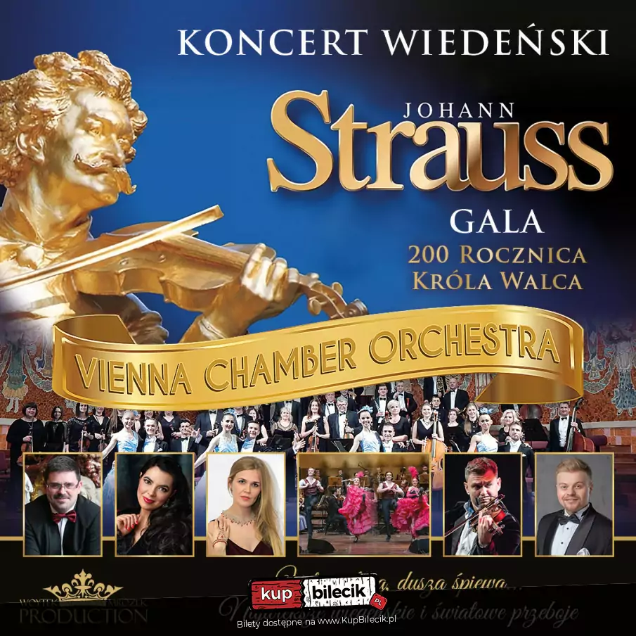 Koncert Wiedeski - Johann Strauss Gala