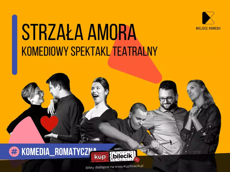 Strzała amora | Komediowy Spektakl Teatralny