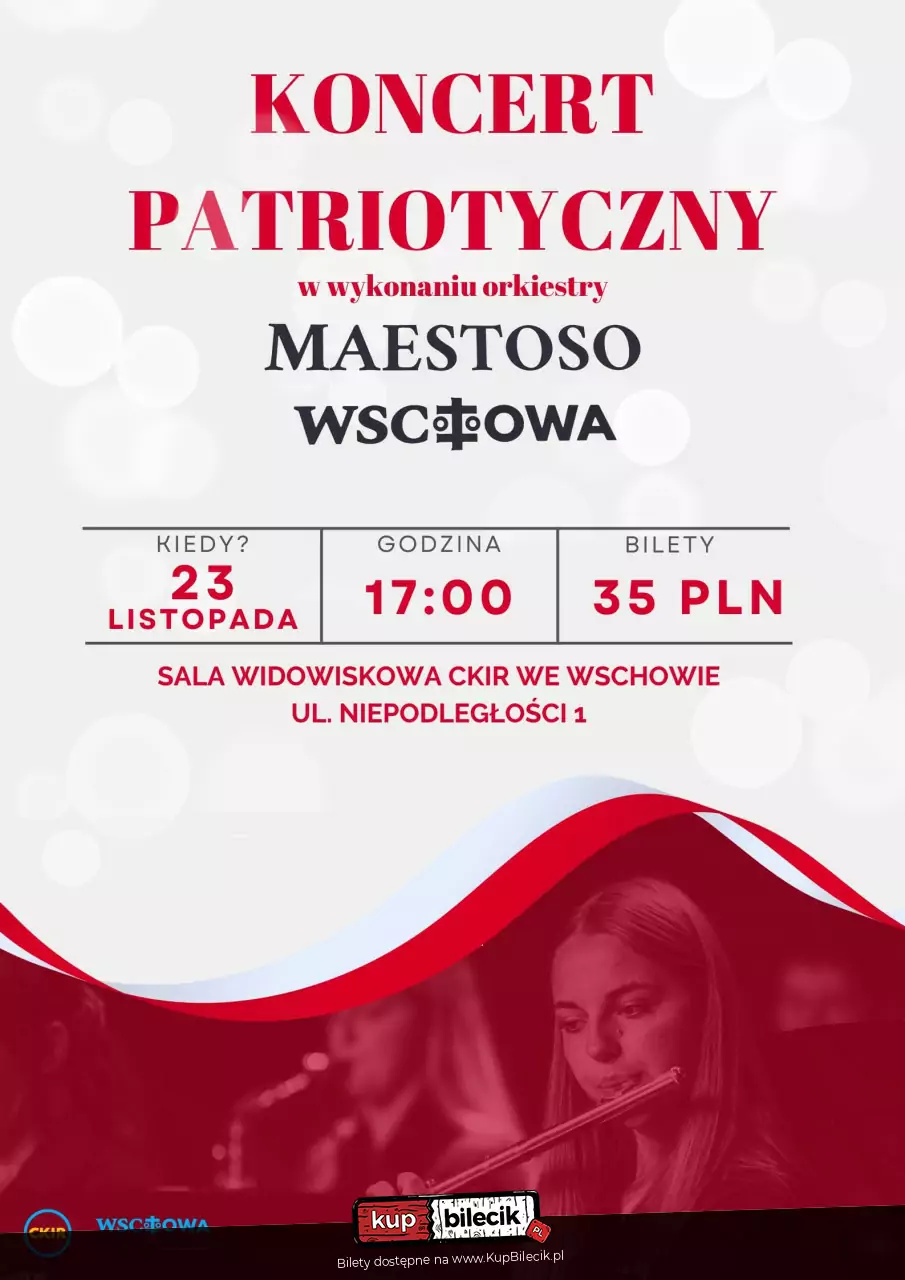 Koncert Muzyki Patriotycznej Maestoso Wschowa