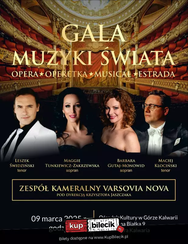 GALA MUZYKI ŚWIATA opera, operetka, musical, estrada