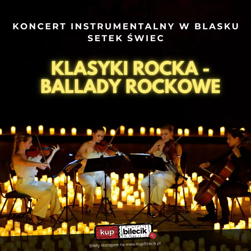 Koncert przy świecach: Ballady Rockowe