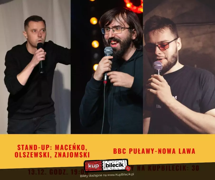 Stand Up: Maceńko, Olszewski, Znajomski