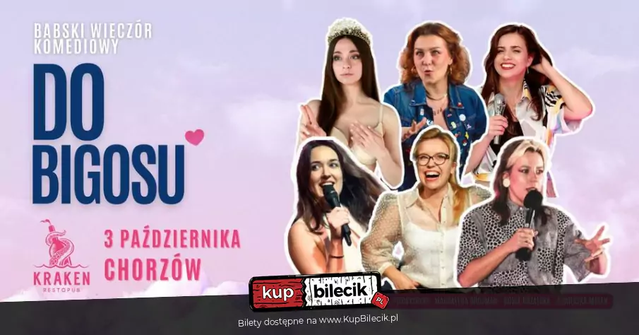 Babski Wieczr Komediowy "Do Bigosu" & Stand-up