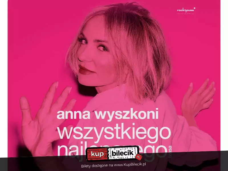 Anna Wyszkoni - Wszystkiego najlepszego