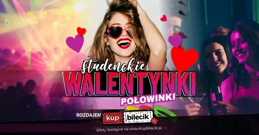 STUDENCKIE WALENTYNKI - POŁOWINKI ŚLĄSKA