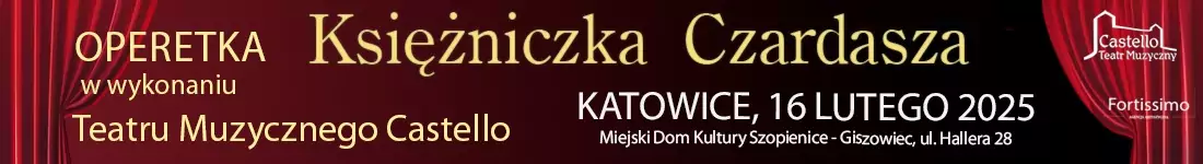 Królowa Operetek w wykonaniu Teatru Muzycznego Castello pierwszy raz w Katowicach