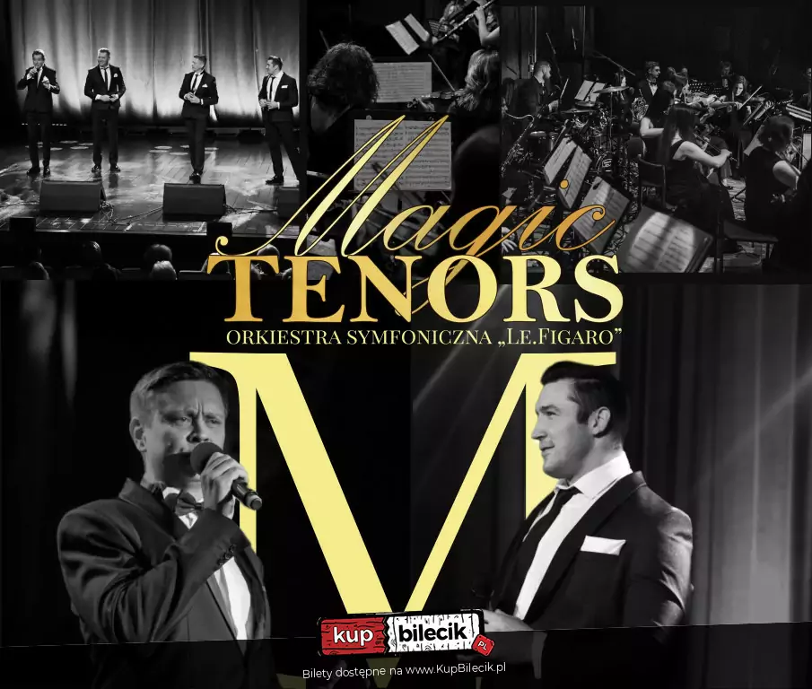 Magic Tenors i orkiestra LE FIGARO