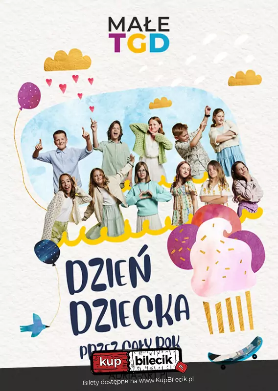 Koncert Małe TGD - Dzień Dziecka przez cały rok