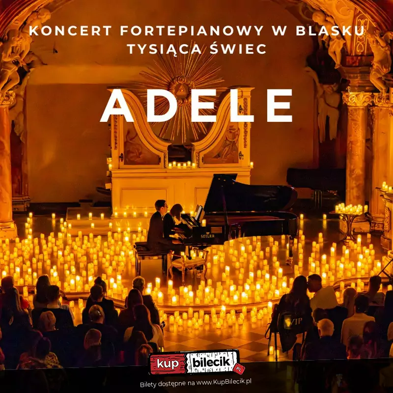 Koncert przy świecach: Największe hity Adele