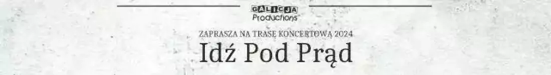 Trasa - Idź Pod Prąd 24