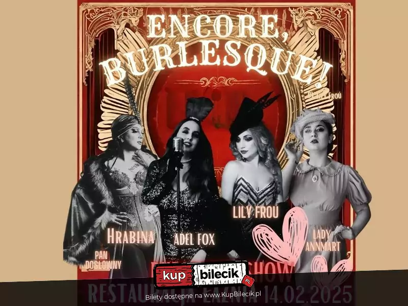 Encore, Burlesque!