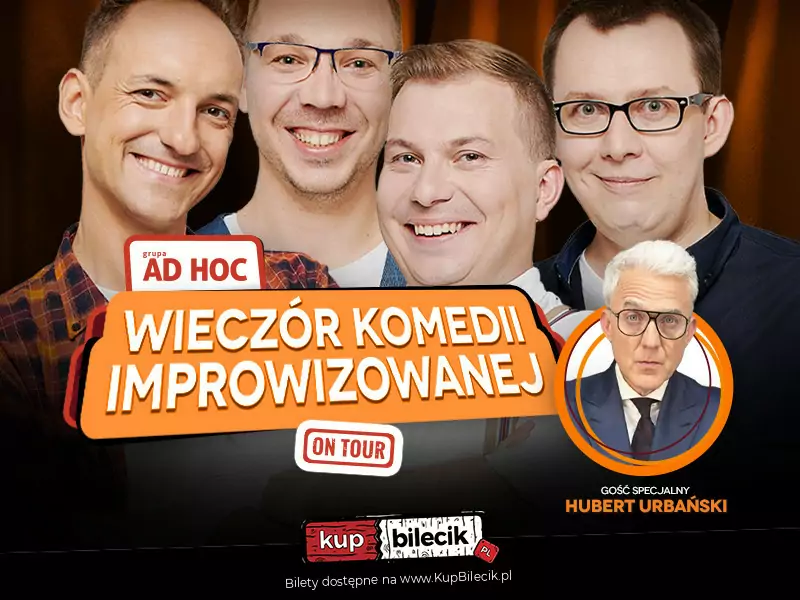 Wieczór Komedii Improwizowanej + Hubert Urbański