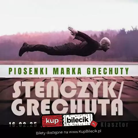 PIOSENKI MARKA GRECHUTY - "Steńczyk / Grechuta"