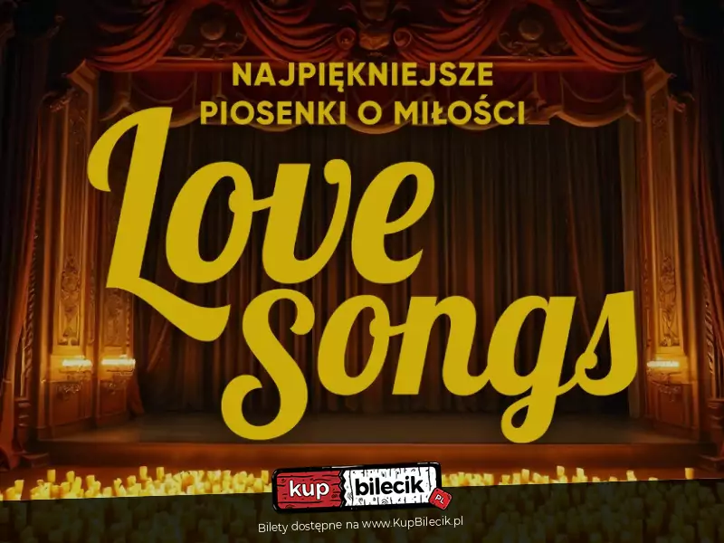 Love Songs - najpikniejsze piosenki o mioci