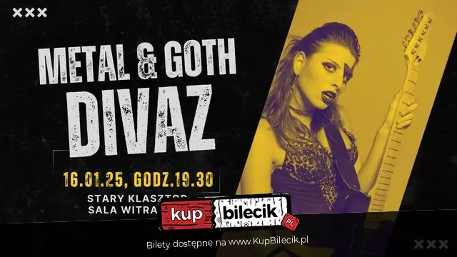 Metal & Goth Divaz w Starym Klasztorze!