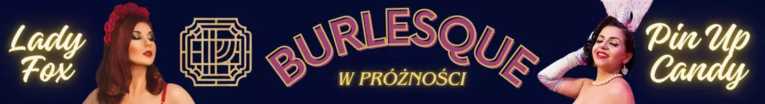 Burlesque w Próżności