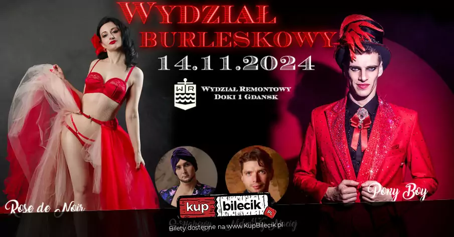 Burleska by Rose de Noir w Wydziale Remontowym