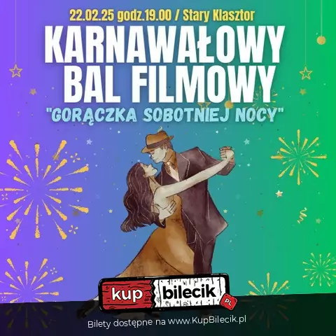 Karnawałowy Bal Filmowy "Gorączka sobotniej nocy"