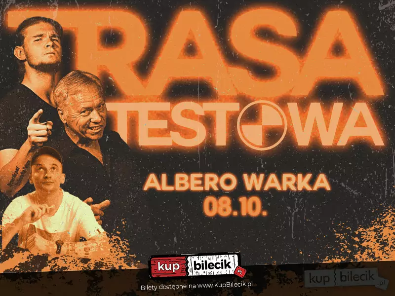 Jasiek Borkowski, Waldek Nowak i Tobiasz Korzybski prezentują: Trasę Testową!